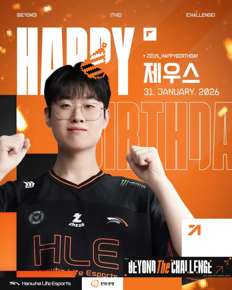 [流言板]HLE为Zeus送上生日祝福：Happy Zeus Day-英雄联盟丨LPL-虎扑社区